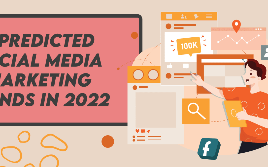 5 Predicted Social Media Marketing Trends