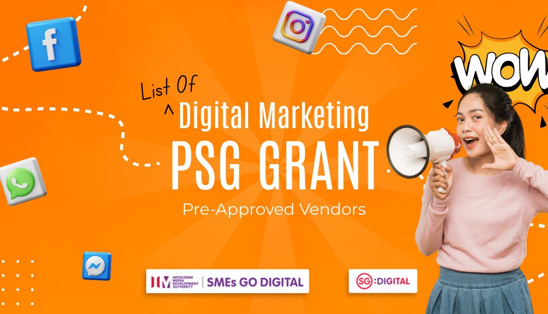 Digital Marketing Agencies with PSG Grant