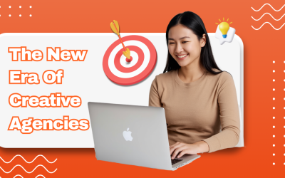 The New Era of the Creative Agency in Singapore